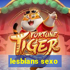 lesbians sexo